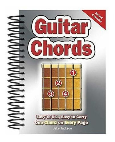 Guitar Chords Easy-to-use, Easy-to-carry, One Chord., De Jackson, Jake. Editorial Flame Tree Music En Inglés