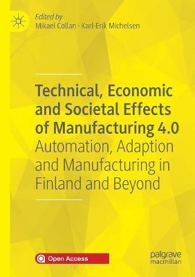 Libro Technical, Economic And Societal Effects Of Manufac...
