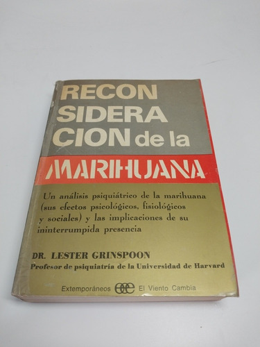 Reconsideración De La Marihuana Lester Grinspoon