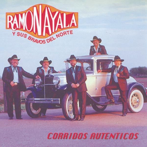 Ramon Ayala Corridos Autenticos Cd