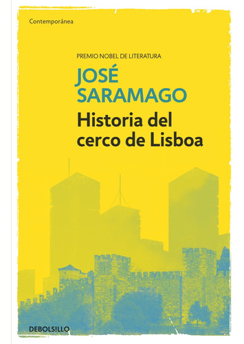 Historia Del Cerco De Lisboa - Saramago,jose