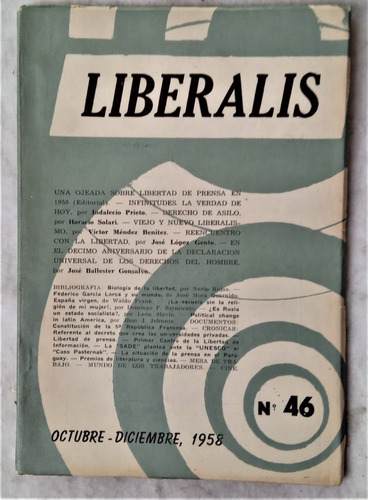 Liberalis . Una Tribuna Para El Hombre Libre - N° 46 - 1958