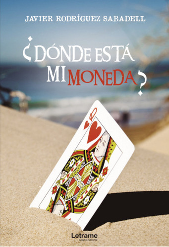 ¿dónde Está Mi Moneda? (libro Original)