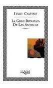 Libro Gran Bonanza De Las Antillas (coleccion Fabula) De Cal