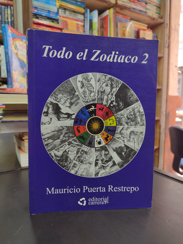 Todo El Zodiaco 2 