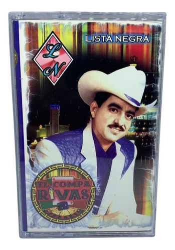 Cassette Original De El Compa Rivas Lista Negra