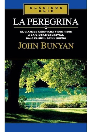 La Peregrina - John Bunyan