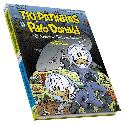 Tio Patinha$ E Pato Donald - O Tesouro Na Bolha De Vidro - Biblioteca Don Rosa - Editora Panini - Capa Dura - Bonellihq Cx372 B22