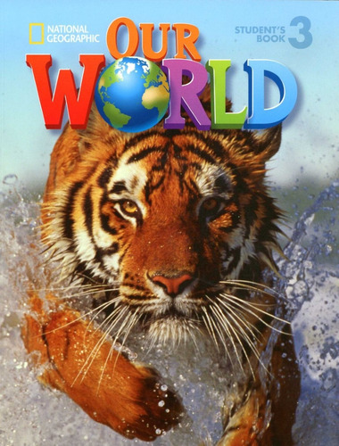 Our World 3 Student's Book - Sved, Crandall Y Otros