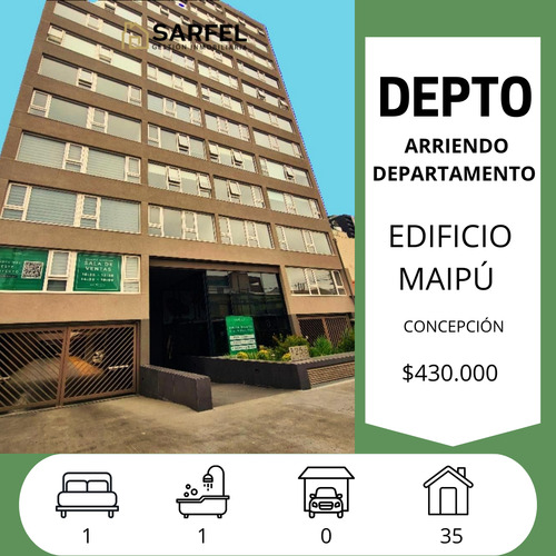 Arriendo Departamento 1d-1b-1b, Edificio Maipú, Centro De C