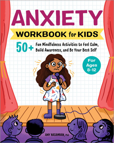 Cuaderno De Ejercicios Sobre Ansiedad Para Niños: Más De 50
