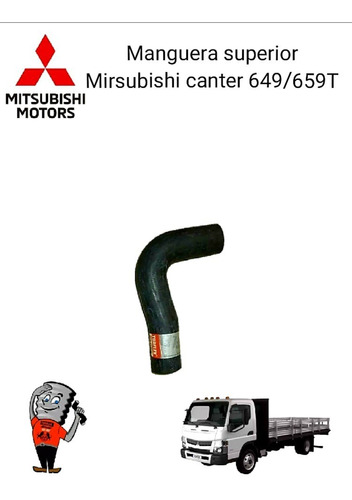 Manguera Radiador Superior Para Mitsubishi Canter 649 Y 659t