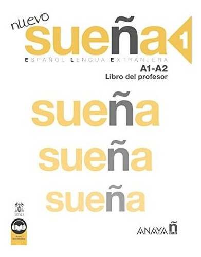 Nuevo Suena 1 A1-a2 Libro Del Profesor Ed 2022  - Alvarez Ma