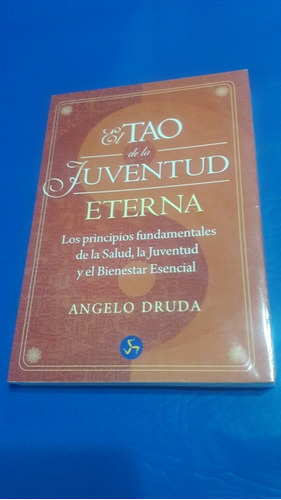 El Tao De La Juventud Eterna. Angelo Druda. Neo Person