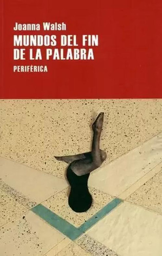 Libro Mundos Del Fin De La Palabra