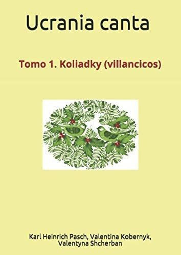 Libro: Ucrania Canta: Villancicos Ucranianos (spanish Editio