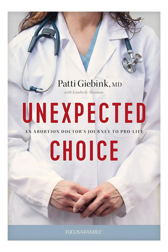 Libro: Una Elección Inesperada: El Viaje De Un Médico Especi