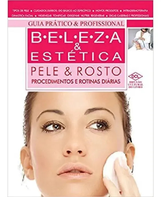 Livro - Beleza Estética Pele E Rosto Procedimentos E Rotinas