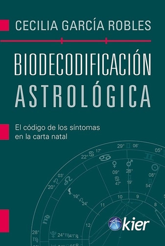 Biodecodificacion Astrologica - Cecilia Garcia Robles