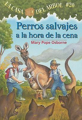 Libro Perros Salvajes A La Hora De La Cena - Mary Pope Os...