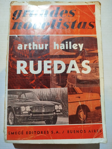 Libro Arthur Hailey Ruedas Ed. Emecé