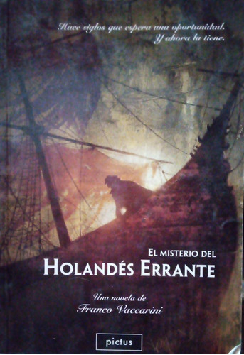 Franco Vaccarini El Misterio Del Holandés Errante 