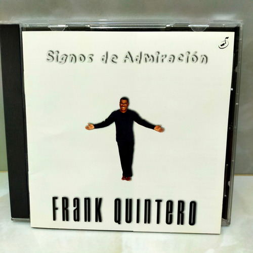 Frank Quintero.               Somos De Admiración.