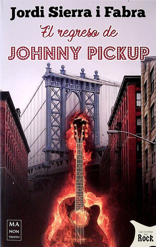 Regreso De Johnny Pickup. El  - Sierra I Fabra, Jordi