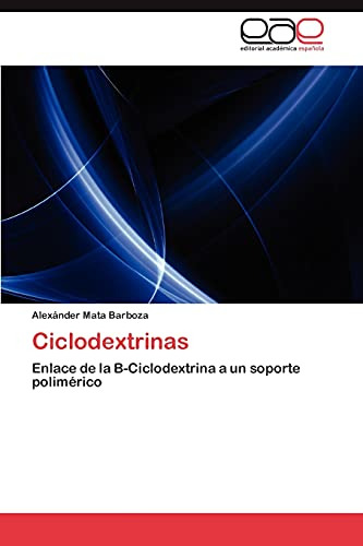 Ciclodextrinas: Enlace De La B-ciclodextrina A Un Soporte Po