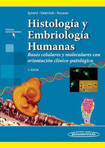 Histologia Y Embriologia Humanas 5/ed - Eynard