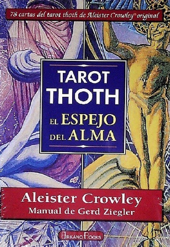 Tarot Thoth El Espejo Del Alma - A. Crowley - G. Ziegler