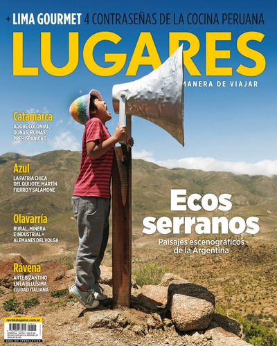 Revista Lugares Viajes Argentina Turismo Nacional Guia Rutas