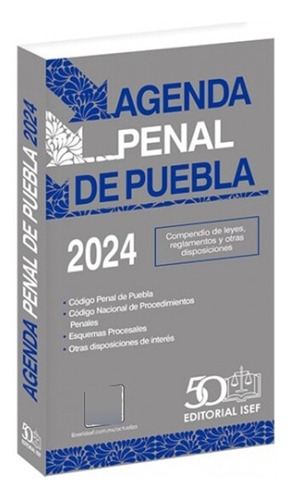 Agenda Penal Del Estado De Puebla 2024 - Isef