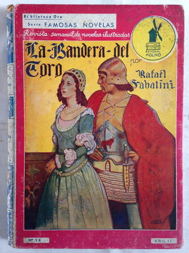 Bandera Toro Rafael Sabatini Ed Molino 1942 Ilustra Longoria (Usado)