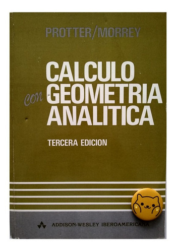 Libro Cálculo Con Geometría Analítica Protter & Morrey 97n48