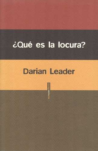 Libro ¿qué Es La Locura?