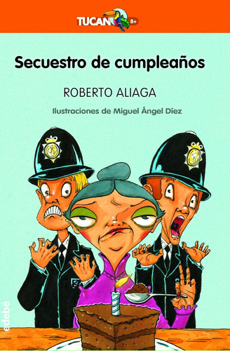 Libro Secuestro De Cumpleaños - Aliaga Sanchez, Roberto