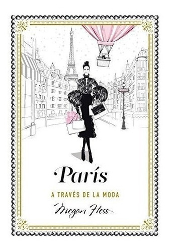 París A Través De La Moda (guías Ilustradas)