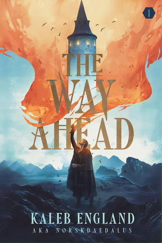 The Way Ahead, De England, Kaleb. Editorial Lightning Source Inc, Tapa Blanda En Inglés