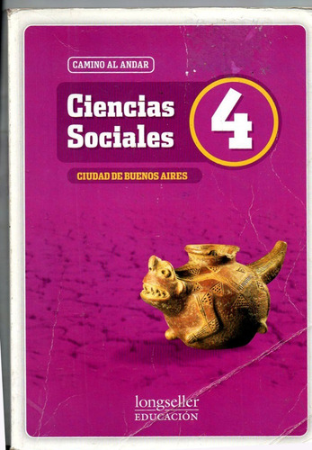 Ciencias Sociales 4 - Camino Al Andar - Ciudad - Longseller