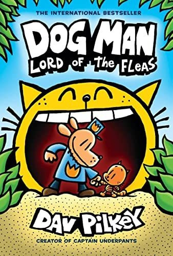Book : Dog Man Lord Of The Fleas A Graphic Novel (dog Man..