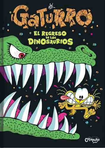 Imagen 1 de 2 de Gaturro, El Regreso De Los Dinosaurios - Nik