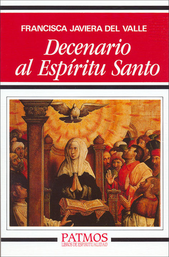 Libro Decenario Al Espã­ritu Santo - Del Valle, Francisca...