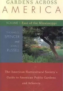 Gardens Across America, East Of The Mississippi, De John J. Russell. Editorial Taylor Trade Publishing, Tapa Blanda En Inglés