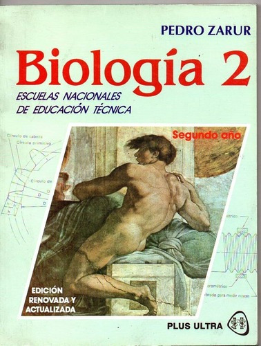 Biologia 2 Educacion Tecnica - Zarur - Plus Ultra