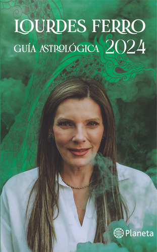 Libro: Guía Astrológica 2024 / Lourdes Ferro