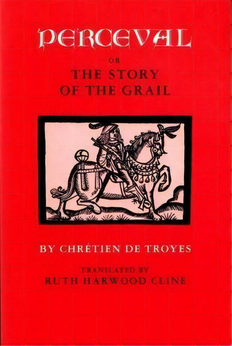 Perceval; Or, The Story Of The Grail, De Chretien De Troyes. Editorial University Georgia Press, Tapa Blanda En Inglés