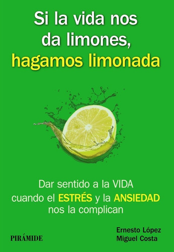 Si La Vida Nos Da Limones Hagamos Limonada - Costa Cabani...