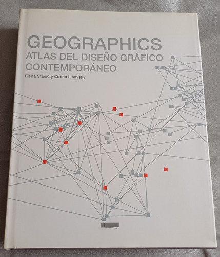 Libro Geographics - Atlas Del Diseño Gráfico Contemporáneo (Usado)