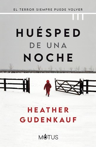 Huesped De Una Noche - Gudenkauf Heather- Libro- Motus.